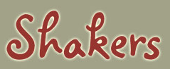 Shakers in South Pasadena